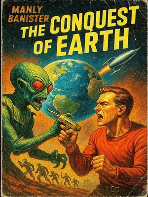 cover image of The Conquest of Earth